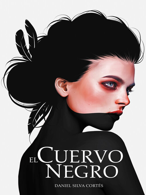 Title details for El cuervo negro by Daniel Silva Cortés - Available